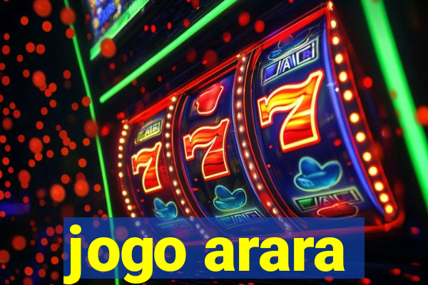 jogo arara